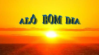 Alo  Bom  Dia